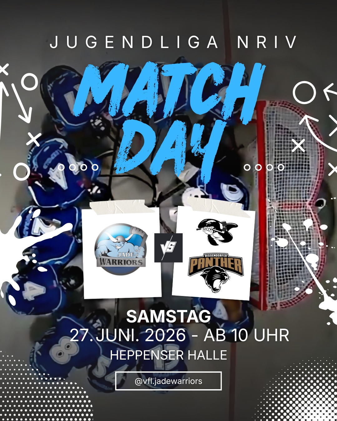 Heimspieltag in der Heppenser Halle! 

Am 27.06. ist es endlich soweit – wir freuen uns auf unseren Heimspieltag in der Heppenser Halle und hoffen auf lautstarke Unterstützung von den Rängen! 💪🔥

📅 Spielplan:
🕙 10:00 Uhr
🆚 Bremerhaven Whales I

🕦 11:30 Uhr
Bremerhaven Whales I 🆚 Bissendorfer Panther II

🕐 13:00 Uhr
🆚 Bissendorfer Panther II

Zwei spannende Spiele warten auf uns – und jede Stimme auf der Tribüne macht den Unterschied! Kommt vorbei, feuert uns an und erlebt einen Tag voller Action, Tempo und Teamgeist. 🙌

📍 Heppenser Halle, Wilhelmshaven
🗓️ 27.06.
⏰ Erstes Bully: 10:00 Uhr

Wir freuen uns auf euch! 💙